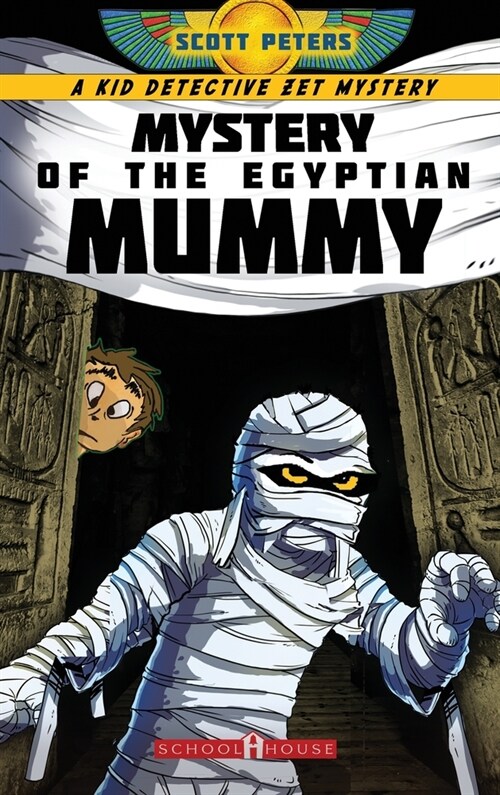 Mystery of the Egyptian Mummy: An Ancient Egypt Kids Book (Hardcover)