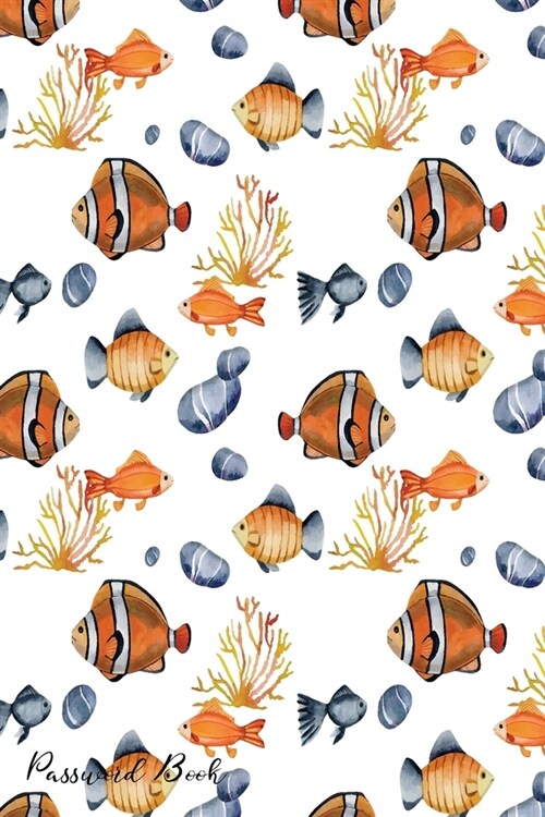 Password Book: Include Alphabetical Index With Watercolor Clown Fishes Background (Paperback)