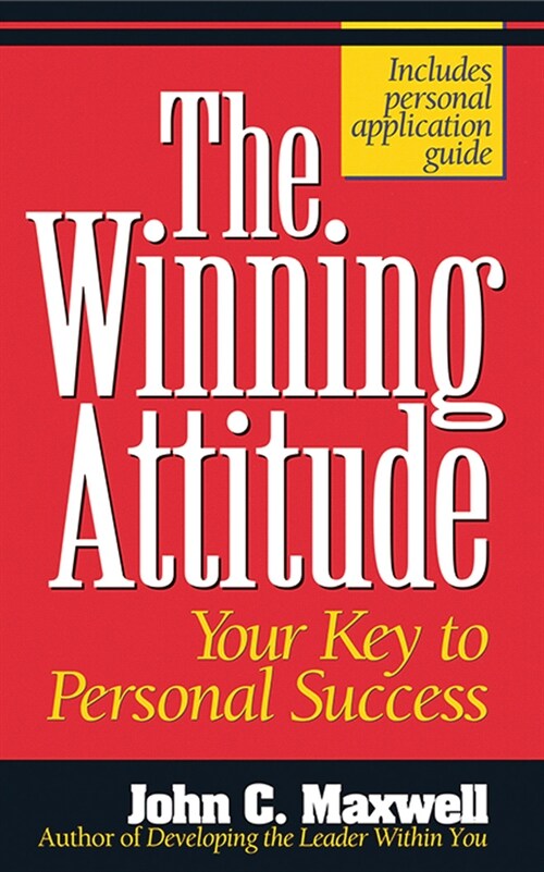 The Winning Attitude: Your Key to Personal Success (Audio CD)