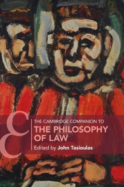 The Cambridge Companion to the Philosophy of Law (Paperback)