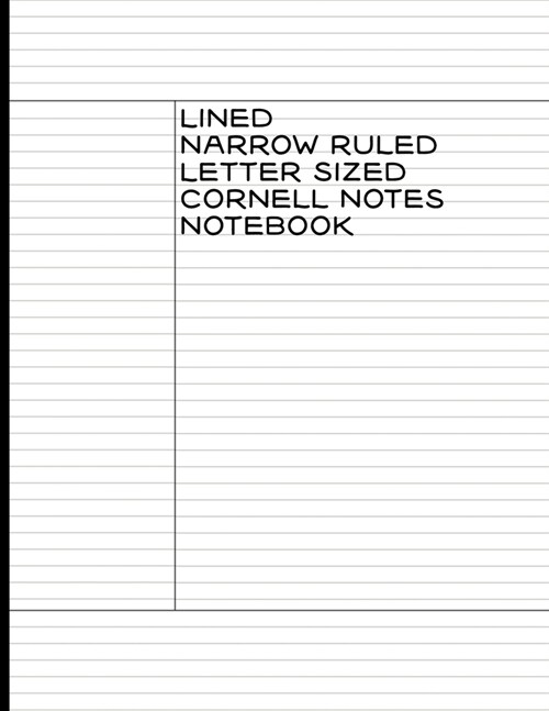 Lined Narrow Ruled Letter Sized Cornell Notes Notebook (Paperback)