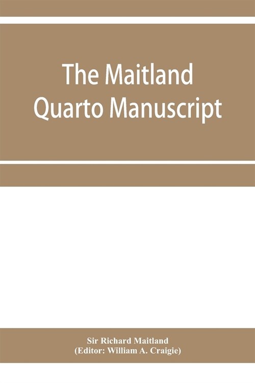 The Maitland quarto manuscript (Paperback)