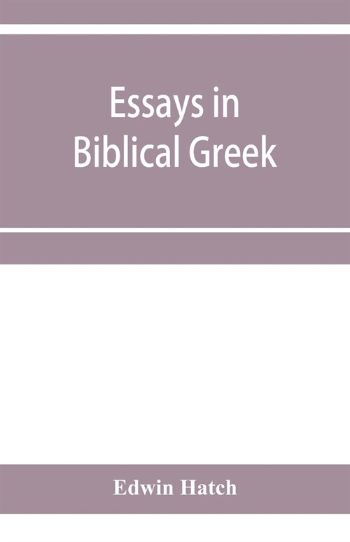 Essays in Biblical Greek (Paperback)