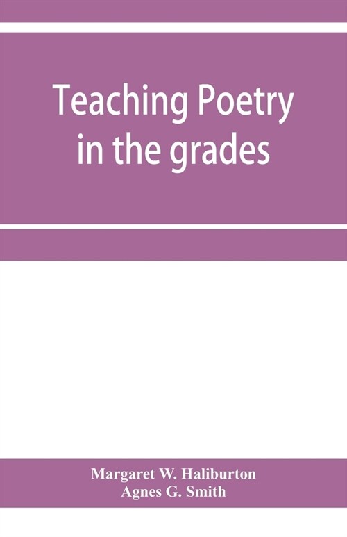 Teaching poetry in the grades (Paperback)