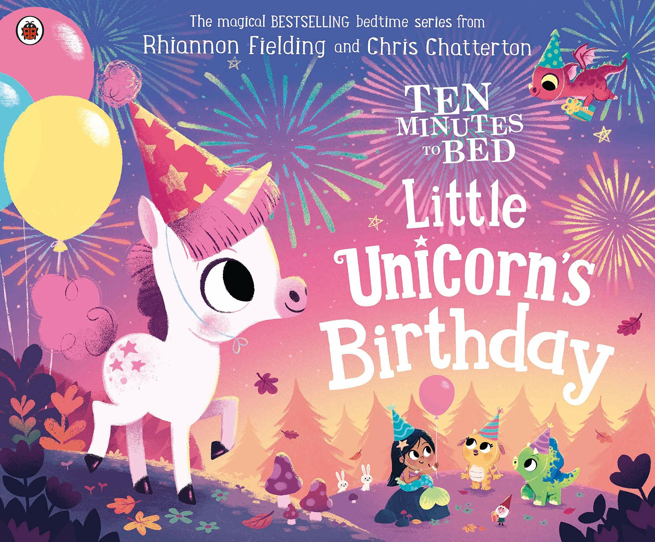Ten Minutes to Bed: Little Unicorns Birthday (Paperback)
