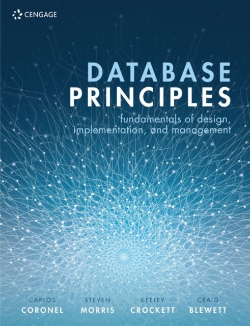 Database Principles : Fundamentals of Design, Implementation, and Management (Paperback, 3 ed)