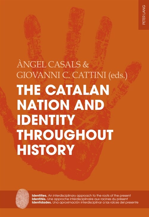 The Catalan Nation and Identity Throughout History (Paperback)