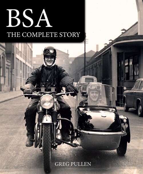 BSA : The Complete Story (Hardcover)