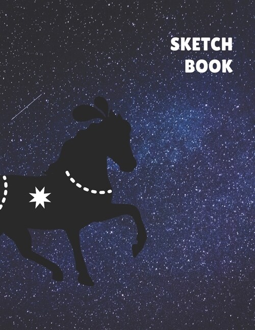 Sketch Book: Unicorn & Starry Sky Stars Sketchbook Blank Paper for Sketching, Drawing, Painting, Doodling, Designing, Writing & Cra (Paperback)