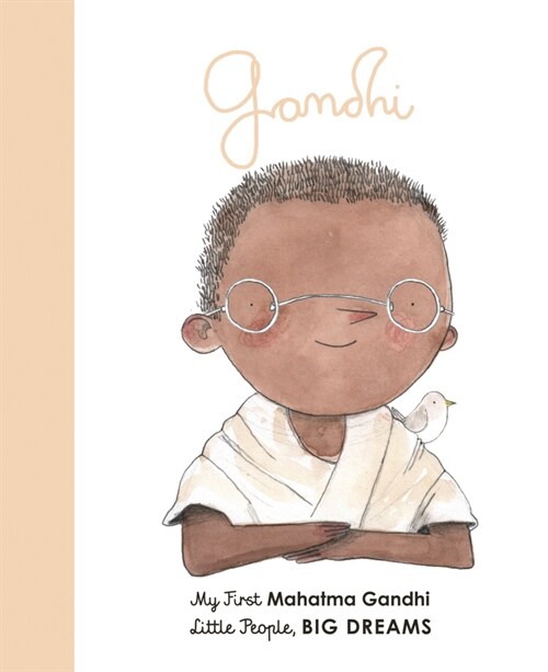 Mahatma Gandhi : My First Mahatma Gandhi (Board Book)