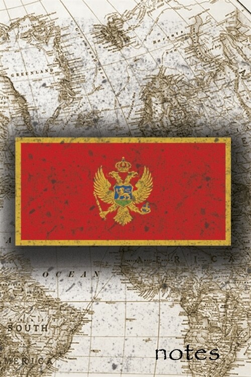 Notes: Beautiful Flag Of Montenegro Lined Journal Or Notebook, Great Gift For People Who Love To Travel, Perfect For Work Or (Paperback)