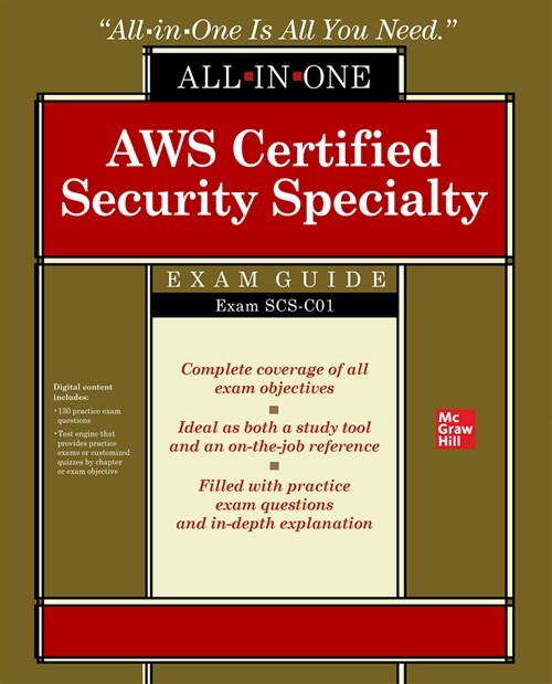 Aws Certified Security Specialty All-In-One Exam Guide (Exam Scs-C01) (Paperback)