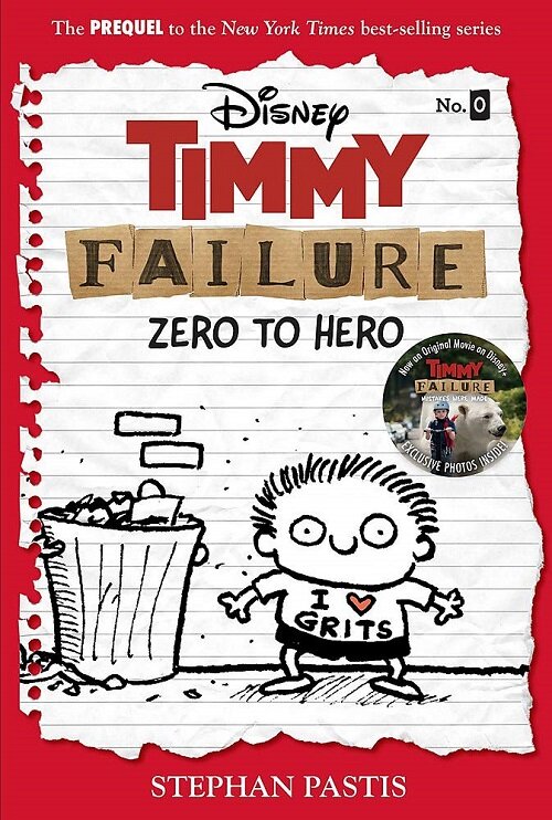 Timmy Failure: Zero to Hero-Timmy Failure Prequel (Hardcover)