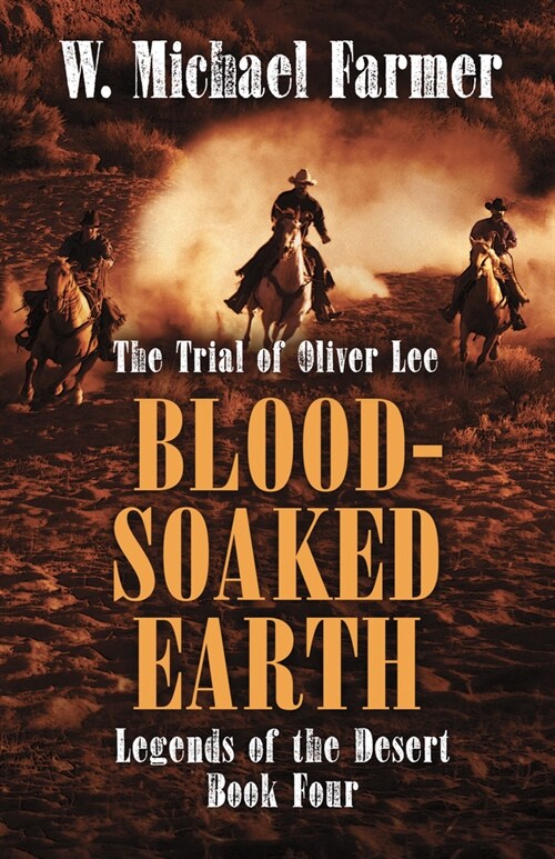 Blood-Soaked Earth: The Trial of Oliver Lee (Paperback)