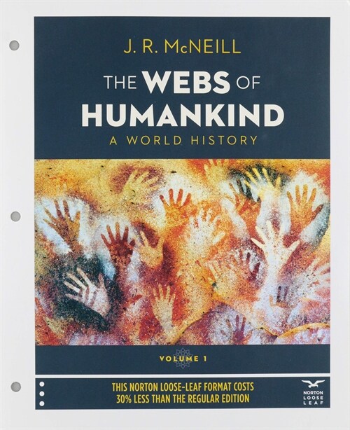 The Webs of Humankind: A World History [With eBook] (Loose Leaf)