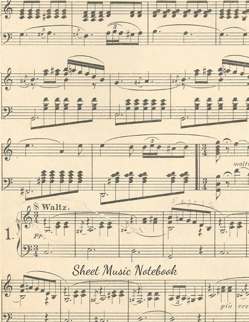 Sheet Music Notebook: Music, Staff, Manuscript Paper For Notes, Lyrics And Music - 12 Stave - For Musicians, Music Lovers, Students, Kids, S (Paperback)