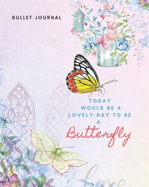 Monarch Butterfly Dotted Bullet Grid Journal, Dot Grid Notebook-200 pages - 8 x 10 (20.32 x 25.4 cm): Beautiful Monarch Butterfly Bullet Journal Not (Paperback)