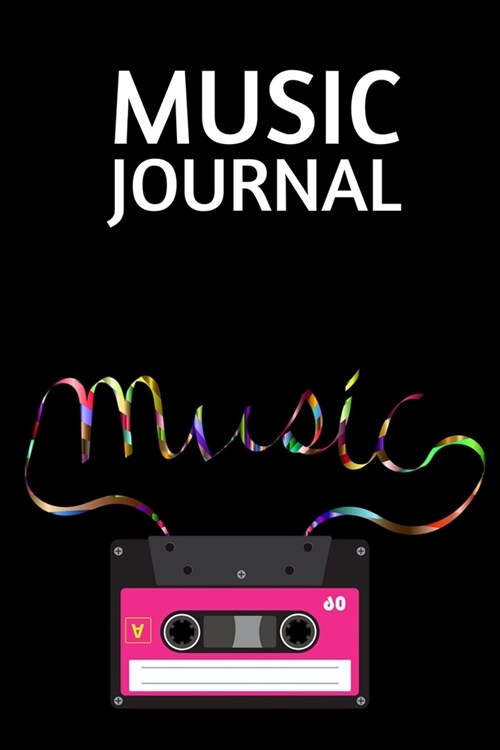 Music Journal: Songwriting Blank Lined And Manuscript Paper Notebook, Gifts For Guitarists, Musicians, Music Lovers, Enthusiasts, Tea (Paperback)