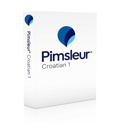Pimsleur Croatian Level 1 CD: Learn to Speak, Understand, and Read Croatian with Pimsleur Language Programs (Audio CD, 30 Lessons)