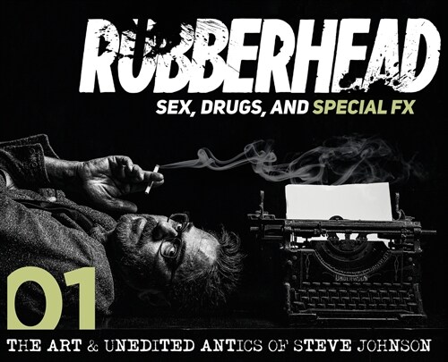 Rubberhead: Volume 1 (Hardcover)