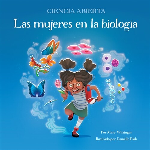 Las Mujeres En La Biolog? (Paperback)