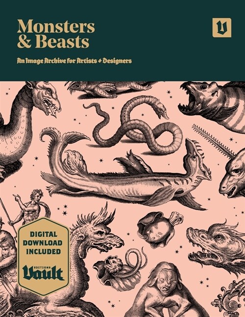 Monsters and Beasts: An Image Archive for Artists and Designers (Paperback)