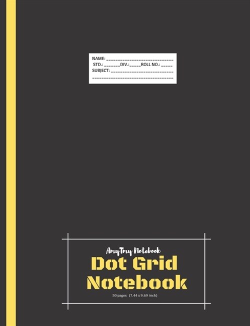 Dot Grid Notebook - AmyTmy Notebook - Personal Diary - Bullet Journal - 50 pages - 7.44 x 9.69 inch - Matte Cover (Paperback)