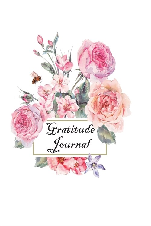 Great year good day start with gratitude journal: 52 week guide to cultivate an attitude of gratitude: write 3 things you are thankful for each day: D (Paperback)