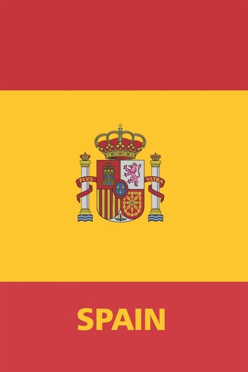 Spain: 6x9 Notebook 120 Lined Pages Language Practice Spanish Flag 6x9 Cover Matte College Student School Gift for Spanish Fa (Paperback)