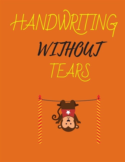 Handwriting Without Tears: Primary Composition Notebook Story Paper Journal: Dashed Midline And School Exercise Book - 200 Story Pages - (Paperback)