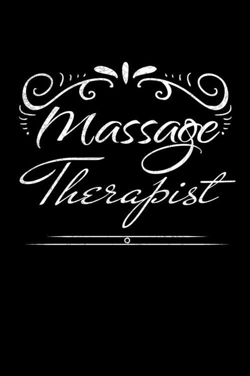 Massage Therapist: Blank Lined Journal Gift For Massage Therapist (Paperback)