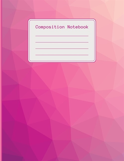 Composition Notebook: 120 pages college ruled notebook, ideal for students, title and date boxes, 8.5x11, high quality paper, back to scho (Paperback)