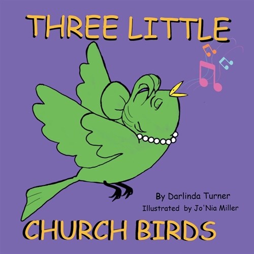 Three Little Church Birds (Paperback)
