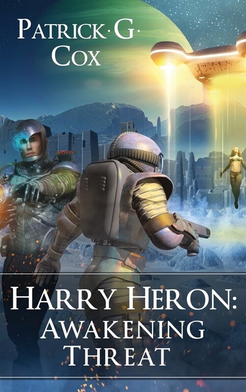 Harry Heron Awakening Threat (Hardcover)