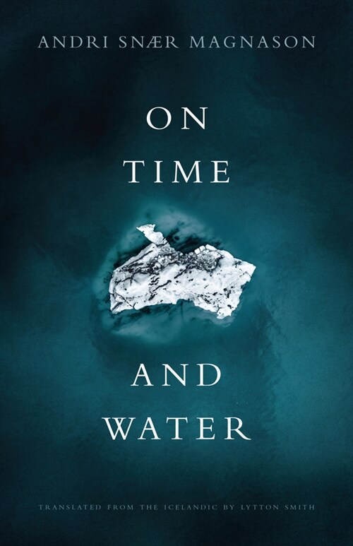 On Time and Water (Hardcover)