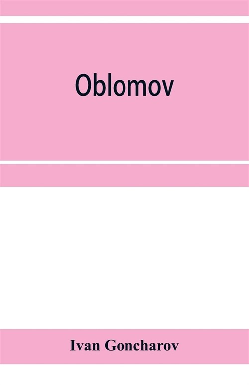 Oblomov (Paperback)