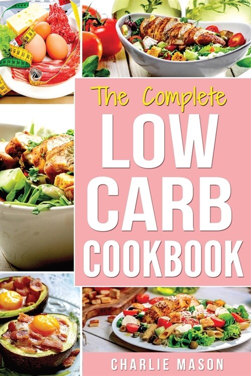 Low Carb Diet Recipes Cookbook (Paperback)