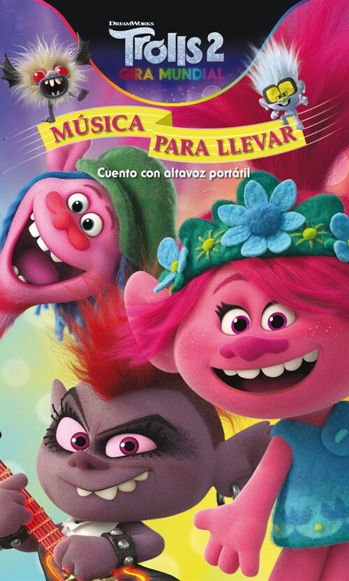 TROLLS 2. MUSICA PARA LLEVAR (Book)
