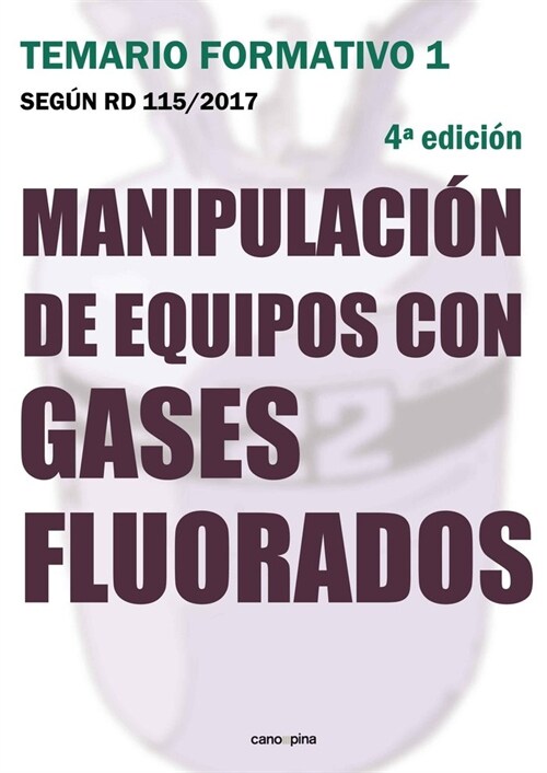 MANIPULACION DE EQUIPOS CON GASES FLUORADOS (Paperback)