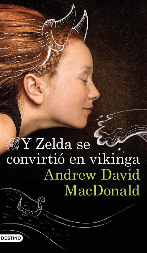 Y ZELDA SE CONVIRTIO EN VIKINGA (Book)