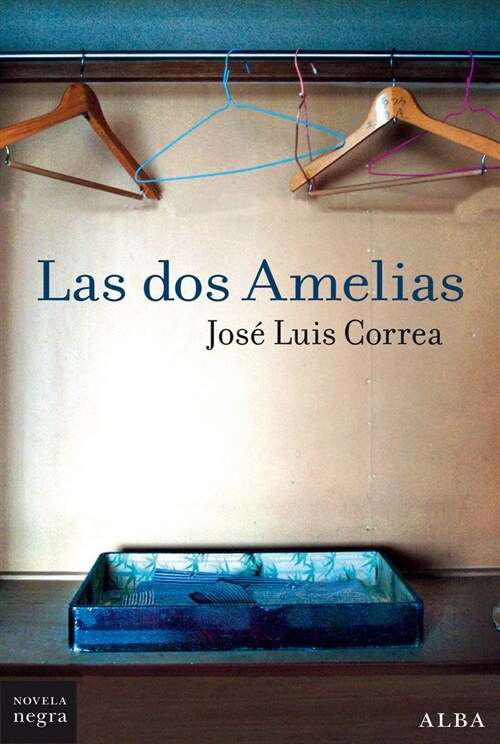 LAS DOS AMELIAS (Other Book Format)