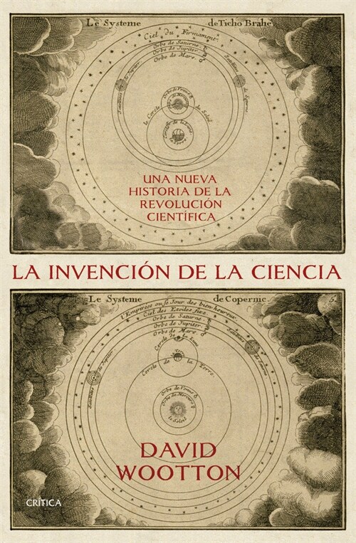 LA INVENCION DE LA CIENCIA (Book)