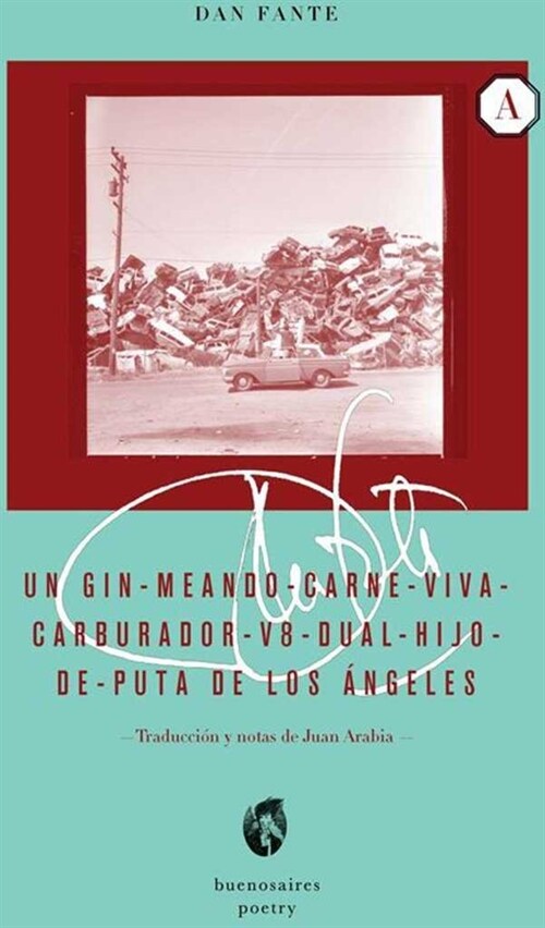 Un Gin Meando carne viva carburador v8 dual hijo de uta de Los 햚geles... (Paperback)