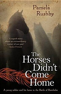 The Horses Didnt Come Home (Paperback)