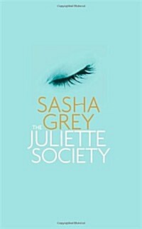 The Juliette Society (Paperback)