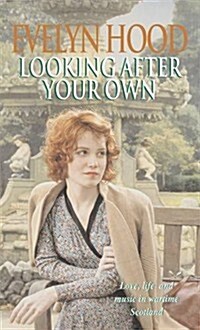 Looking After Your Own (Paperback)