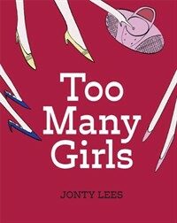 Too Many Girls (Paperback)