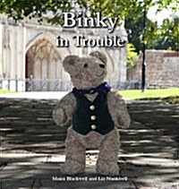 Binky in Trouble (Hardcover)