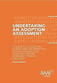 Undertaking an Adoption Assessment in England (Paperback)