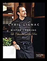 Bistro Cooking (Hardcover)